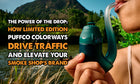 How Limited Edition Puffco Colorways Drive Traffic and Elevate Your Smoke Shop’s Brand